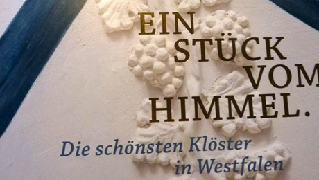 Ein Stück vom Himmel. Die schönsten Klöster in Westfalen Ein Stück vom Himmel. Die schönsten Klöster in Westfalen